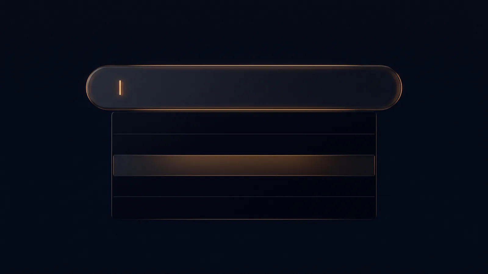 A long dark search bar floating in a deep blue void with a small warm amber cursor near its left end, above a dropdown panel of four blank suggestion rows, the third row glowing softly warm amber